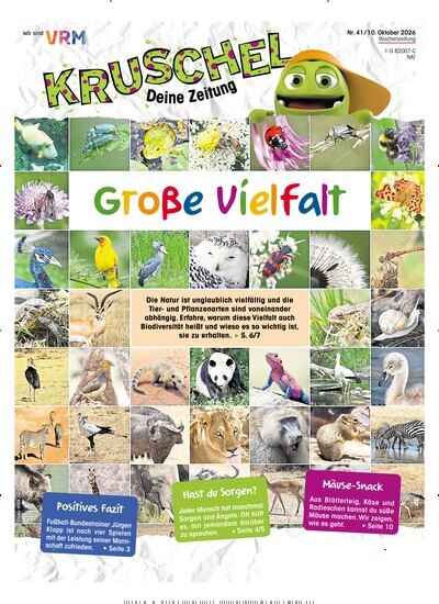 Titelbild der Ausgabe 41/2026 von Kruschel - Deine Zeitung. Diese Zeitschrift und viele weitere Jugendzeitschriften und Kinderzeitschriften als Abo oder epaper bei United Kiosk online kaufen.