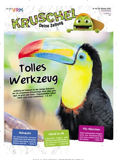 Titelbild der Ausgabe 42/2025 von Kruschel - Deine Zeitung. Diese Zeitschrift und viele weitere Jugendzeitschriften und Kinderzeitschriften als Abo oder epaper bei United Kiosk online kaufen.