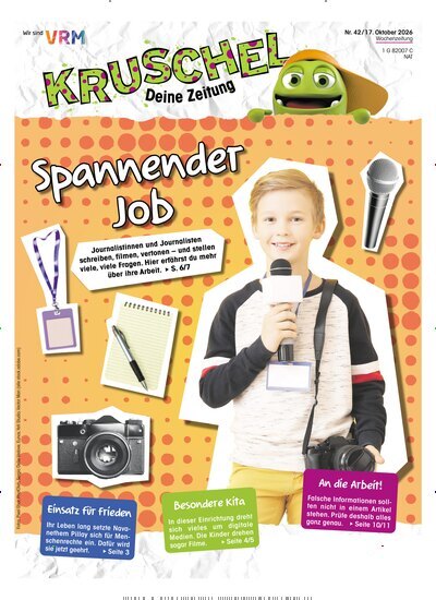 Titelbild der Ausgabe 42/2026 von Kruschel - Deine Zeitung. Diese Zeitschrift und viele weitere Jugendzeitschriften und Kinderzeitschriften als Abo oder epaper bei United Kiosk online kaufen.