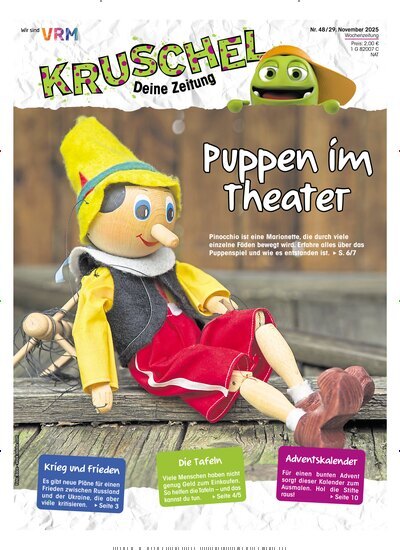 Titelbild der Ausgabe 48/2025 von Kruschel - Deine Zeitung. Diese Zeitschrift und viele weitere Jugendzeitschriften und Kinderzeitschriften als Abo oder epaper bei United Kiosk online kaufen.