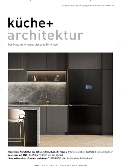 Titelbild der Ausgabe 2/2025 von küche + architektur. Diese Zeitschrift und viele weitere Gartenzeitschriften und Wohnzeitschriften als Abo oder epaper bei United Kiosk online kaufen.
