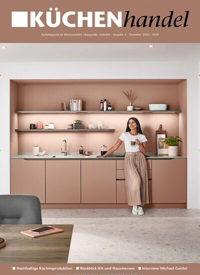 Titelbild der Ausgabe 5/2023 von KÜCHENhandel. Diese Zeitschrift und viele weitere Gastronomiezeitschriften, Fashionmagazine, Beautymagazine als Abo oder epaper bei United Kiosk online kaufen.