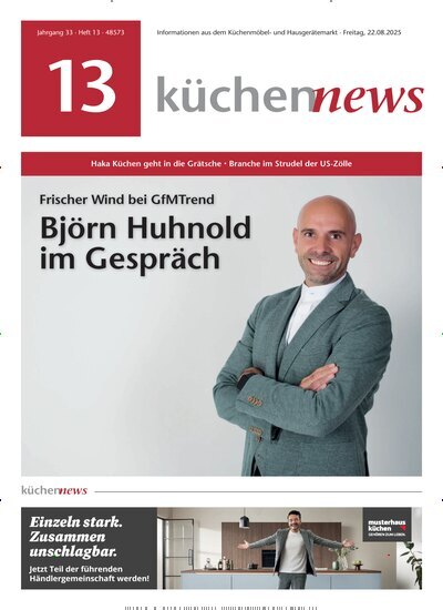 Titelbild der Ausgabe 13/2025 von KüchenNews. Diese Zeitschrift und viele weitere Architekturzeitschriften und Bauzeitschriften als Abo oder epaper bei United Kiosk online kaufen.