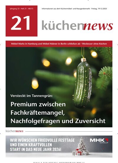Titelbild der Ausgabe 21/2025 von KüchenNews. Diese Zeitschrift und viele weitere Architekturzeitschriften und Bauzeitschriften als Abo oder epaper bei United Kiosk online kaufen.