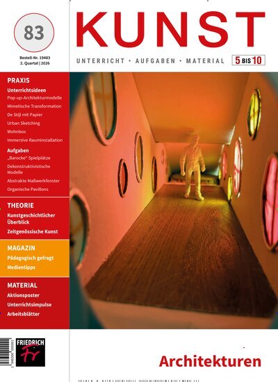 Titelbild der Ausgabe 83/2026 von Kunst 5-10. Diese Zeitschrift und viele weitere Zeitschriften für Pädagogik als Abo oder epaper bei United Kiosk online kaufen.