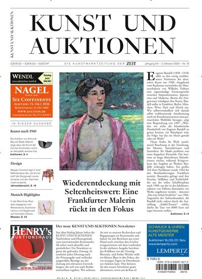 Titelbild der Ausgabe 16/2026 von Kunst und Auktionen. Diese Zeitschrift und viele weitere Reisemagazine, Freizeitmagazine und Wissensmagazine als Abo oder epaper bei United Kiosk online kaufen.