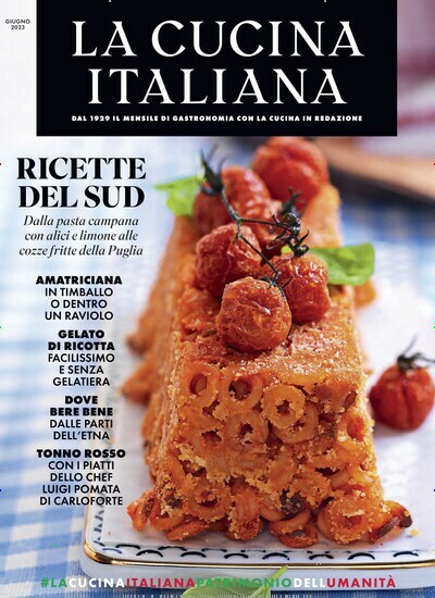 Titelbild der Ausgabe 6/2023 von La Cucina Italiana. Diese Zeitschrift und viele weitere Gartenzeitschriften und Wohnzeitschriften als Abo oder epaper bei United Kiosk online kaufen.