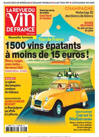Titelbild der Ausgabe 6/2025 von La revue du vin de France. Diese Zeitschrift und viele weitere Gartenzeitschriften und Wohnzeitschriften als Abo oder epaper bei United Kiosk online kaufen.