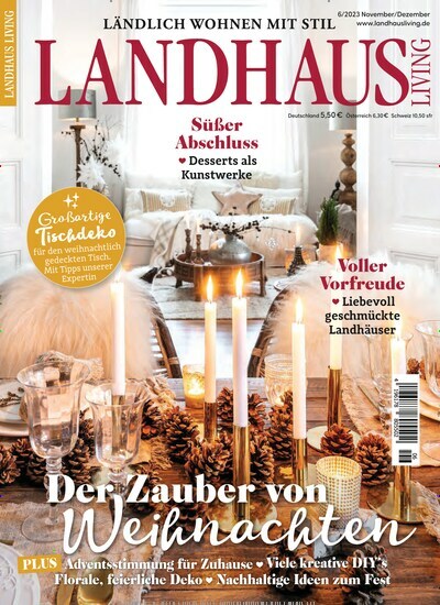 Titelbild der Ausgabe 6/2023 von Landhaus Living. Diese Zeitschrift und viele weitere Gartenzeitschriften und Wohnzeitschriften als Abo oder epaper bei United Kiosk online kaufen.
