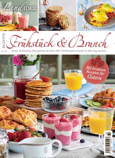 Titelbild der Ausgabe 84/2026 von LandIDEE Rezeptreihe. Diese Zeitschrift und viele weitere Gartenzeitschriften und Wohnzeitschriften als Abo oder epaper bei United Kiosk online kaufen.