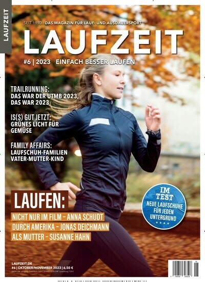 Titelbild der Ausgabe 6/2023 von Laufzeit. Diese Zeitschrift und viele weitere Sportmagazine als Abo oder epaper bei United Kiosk online kaufen.