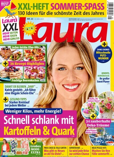 Titelbild der Ausgabe 21/2025 von Laura. Diese Zeitschrift und viele weitere Frauenzeitschriften als Abo oder epaper bei United Kiosk online kaufen.