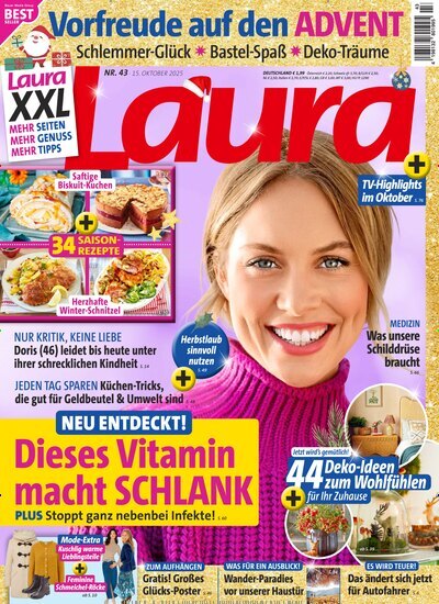 Titelbild der Ausgabe 43/2025 von Laura. Diese Zeitschrift und viele weitere Frauenzeitschriften als Abo oder epaper bei United Kiosk online kaufen.