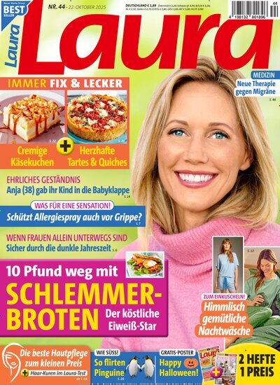 Titelbild der Ausgabe 44/2025 von Laura. Diese Zeitschrift und viele weitere Frauenzeitschriften als Abo oder epaper bei United Kiosk online kaufen.