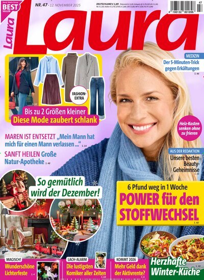 Titelbild der Ausgabe 47/2025 von Laura. Diese Zeitschrift und viele weitere Frauenzeitschriften als Abo oder epaper bei United Kiosk online kaufen.