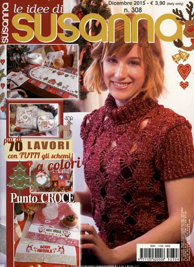 Titelbild der Ausgabe 308/2015 von Le Idee di Susanna. Diese Zeitschrift und viele weitere Modemagazine und DIY-Magazine als Abo oder epaper bei United Kiosk online kaufen.