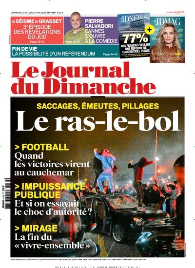 Titelbild der Ausgabe 19/2026 von Le Journal du Dimanche. Diese Zeitschrift und viele weitere Wirtschaftsmagazine und Politikmagazine als Abo oder epaper bei United Kiosk online kaufen.