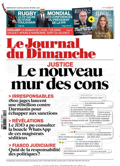 Titelbild der Ausgabe 26/2026 von Le Journal du Dimanche. Diese Zeitschrift und viele weitere Wirtschaftsmagazine und Politikmagazine als Abo oder epaper bei United Kiosk online kaufen.