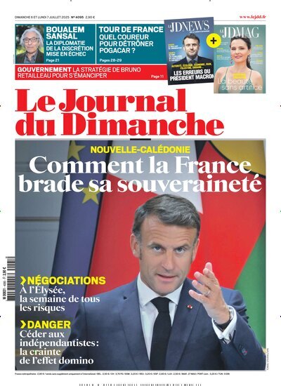 Titelbild der Ausgabe 27/2025 von Le Journal du Dimanche. Diese Zeitschrift und viele weitere Wirtschaftsmagazine und Politikmagazine als Abo oder epaper bei United Kiosk online kaufen.