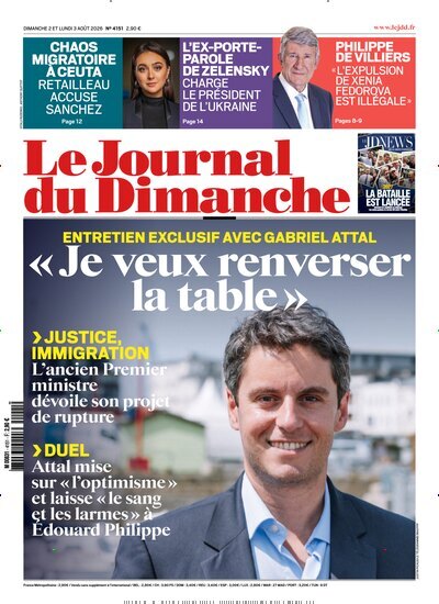 Titelbild der Ausgabe 31/2026 von Le Journal du Dimanche. Diese Zeitschrift und viele weitere Wirtschaftsmagazine und Politikmagazine als Abo oder epaper bei United Kiosk online kaufen.