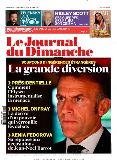 Titelbild der Ausgabe 34/2026 von Le Journal du Dimanche. Diese Zeitschrift und viele weitere Wirtschaftsmagazine und Politikmagazine als Abo oder epaper bei United Kiosk online kaufen.