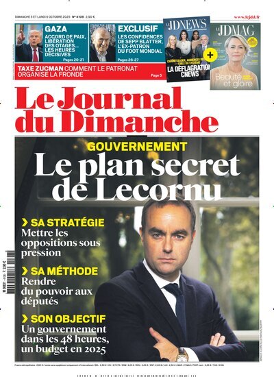 Titelbild der Ausgabe 40/2025 von Le Journal du Dimanche. Diese Zeitschrift und viele weitere Wirtschaftsmagazine und Politikmagazine als Abo oder epaper bei United Kiosk online kaufen.