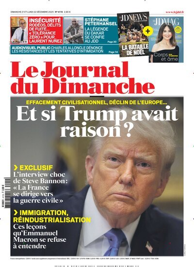 Titelbild der Ausgabe 51/2025 von Le Journal du Dimanche. Diese Zeitschrift und viele weitere Wirtschaftsmagazine und Politikmagazine als Abo oder epaper bei United Kiosk online kaufen.
