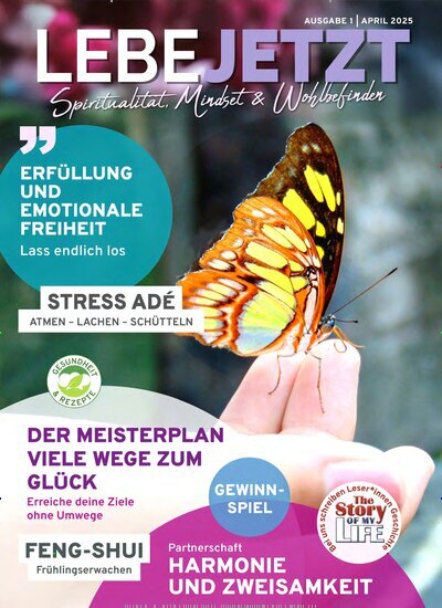 Titelbild der Ausgabe 2/2025 von Lebe jetzt - Spiritualität, Mindset & Wohlbefinden. Diese Zeitschrift und viele weitere Lifestylemagazine und Peoplemagazine als Abo oder epaper bei United Kiosk online kaufen.