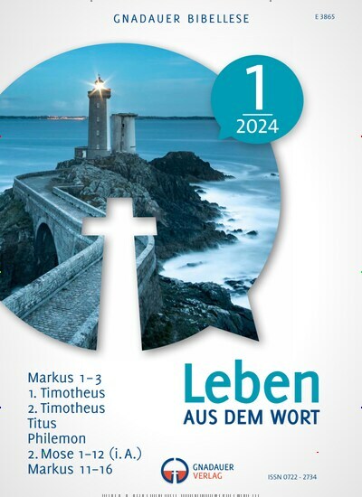 Titelbild der Ausgabe 1/2024 von Leben aus dem Wort. Diese Zeitschrift und viele weitere Kunstmagazine und Kulturmagazine als Abo oder epaper bei United Kiosk online kaufen.