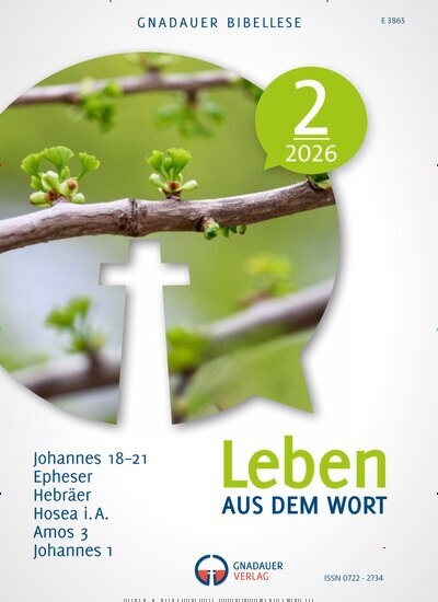 Titelbild der Ausgabe 2/2026 von Leben aus dem Wort. Diese Zeitschrift und viele weitere Kunstmagazine und Kulturmagazine als Abo oder epaper bei United Kiosk online kaufen.