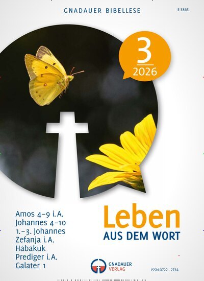 Titelbild der Ausgabe 3/2026 von Leben aus dem Wort. Diese Zeitschrift und viele weitere Kunstmagazine und Kulturmagazine als Abo oder epaper bei United Kiosk online kaufen.