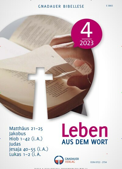 Titelbild der Ausgabe 4/2023 von Leben aus dem Wort. Diese Zeitschrift und viele weitere Kunstmagazine und Kulturmagazine als Abo oder epaper bei United Kiosk online kaufen.