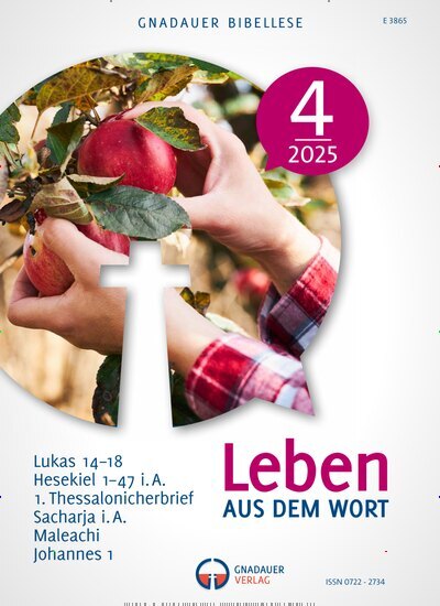 Titelbild der Ausgabe 4/2025 von Leben aus dem Wort. Diese Zeitschrift und viele weitere Kunstmagazine und Kulturmagazine als Abo oder epaper bei United Kiosk online kaufen.