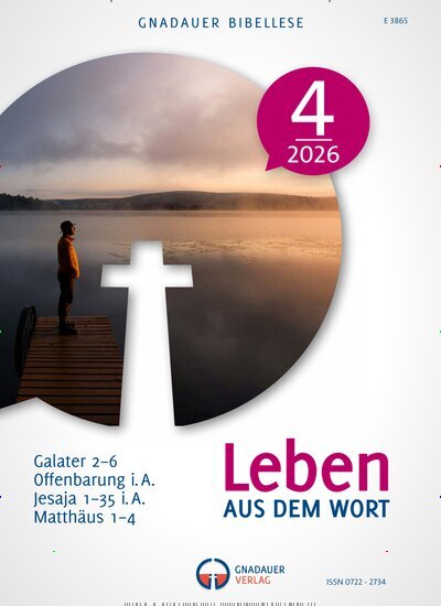 Titelbild der Ausgabe 4/2026 von Leben aus dem Wort. Diese Zeitschrift und viele weitere Kunstmagazine und Kulturmagazine als Abo oder epaper bei United Kiosk online kaufen.
