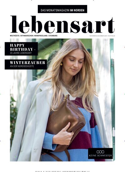 Titelbild der Ausgabe 11/2025 von lebensart - Westküste, Dithmaschen, Nordfriesland. Diese Zeitschrift und viele weitere Lifestylemagazine und Peoplemagazine als Abo oder epaper bei United Kiosk online kaufen.