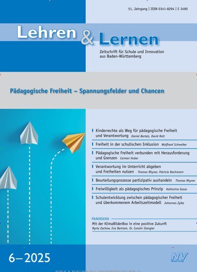 Titelbild der Ausgabe 6/2025 von Lehren & Lernen. Diese Zeitschrift und viele weitere Zeitschriften für Pädagogik als Abo oder epaper bei United Kiosk online kaufen.