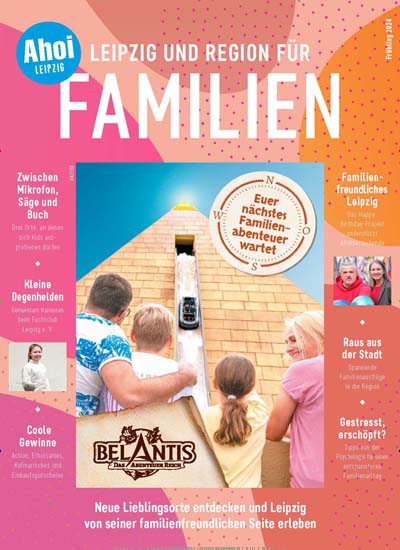 Titelbild der Ausgabe 1/2024 von Leipzig und Region für Familien. Diese Zeitschrift und viele weitere Kunstmagazine und Kulturmagazine als Abo oder epaper bei United Kiosk online kaufen.