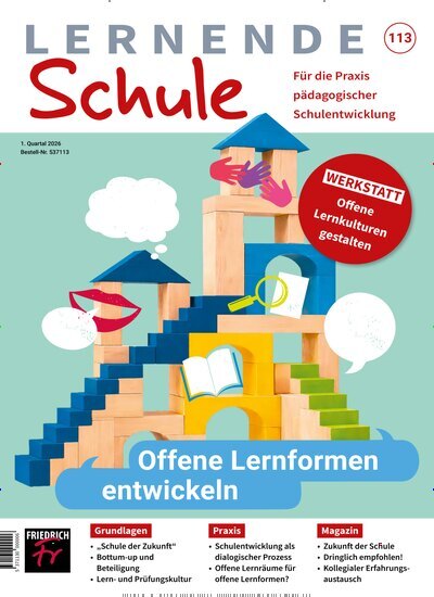 Titelbild der Ausgabe 113/2026 von Lernende Schule. Diese Zeitschrift und viele weitere Zeitschriften für Pädagogik als Abo oder epaper bei United Kiosk online kaufen.