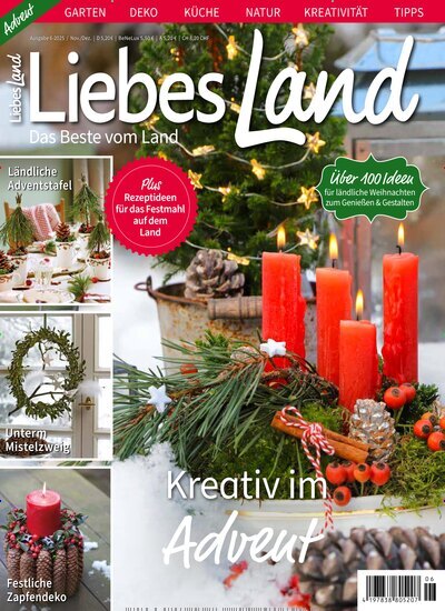 Titelbild der Ausgabe 6/2025 von Liebes Land. Diese Zeitschrift und viele weitere Gartenzeitschriften und Wohnzeitschriften als Abo oder epaper bei United Kiosk online kaufen.