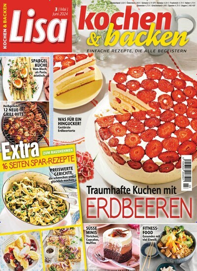 Titelbild der Ausgabe 3/2024 von Lisa Kochen & Backen. Diese Zeitschrift und viele weitere Kochzeitschriften und Backzeitschriften als Abo oder epaper bei United Kiosk online kaufen.