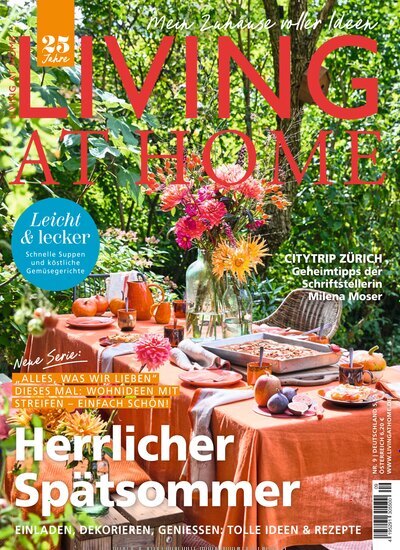 Titelbild der Ausgabe 9/2025 von Living at Home. Diese Zeitschrift und viele weitere Gartenzeitschriften und Wohnzeitschriften als Abo oder epaper bei United Kiosk online kaufen.