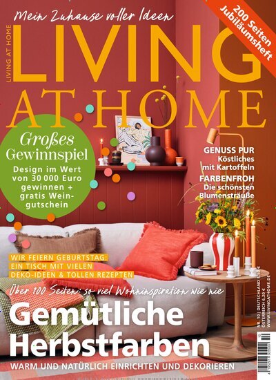 Titelbild der Ausgabe 10/2025 von Living at Home. Diese Zeitschrift und viele weitere Gartenzeitschriften und Wohnzeitschriften als Abo oder epaper bei United Kiosk online kaufen.