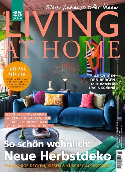 Titelbild der Ausgabe 11/2025 von Living at Home. Diese Zeitschrift und viele weitere Gartenzeitschriften und Wohnzeitschriften als Abo oder epaper bei United Kiosk online kaufen.