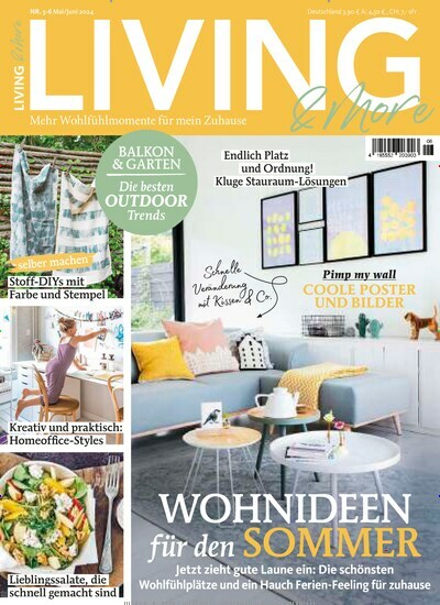 Titelbild der Ausgabe 6/2024 von Living & More. Diese Zeitschrift und viele weitere Gartenzeitschriften und Wohnzeitschriften als Abo oder epaper bei United Kiosk online kaufen.