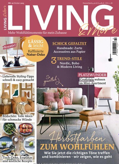 Titelbild der Ausgabe 10/2025 von Living & More. Diese Zeitschrift und viele weitere Gartenzeitschriften und Wohnzeitschriften als Abo oder epaper bei United Kiosk online kaufen.