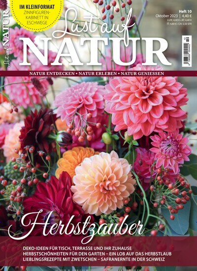Titelbild der Ausgabe 10/2023 von Lust auf Natur. Diese Zeitschrift und viele weitere Gartenzeitschriften und Wohnzeitschriften als Abo oder epaper bei United Kiosk online kaufen.