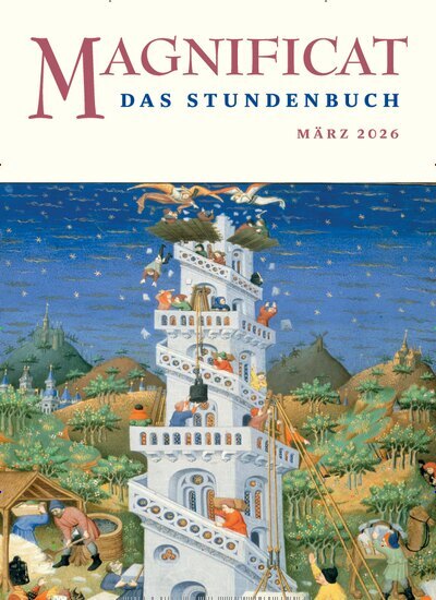 Titelbild der Ausgabe 3/2026 von MAGNIFICAT - Das Stundenbuch. Diese Zeitschrift und viele weitere Kunstmagazine und Kulturmagazine als Abo oder epaper bei United Kiosk online kaufen.