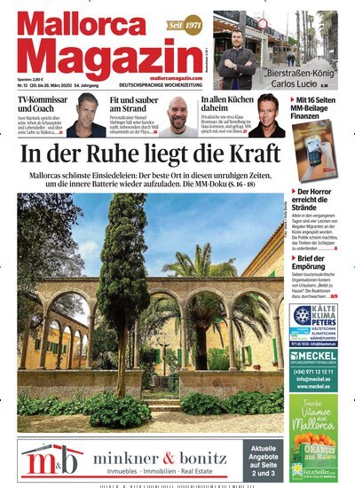 Titelbild der Ausgabe 13/2025 von Mallorca Magazin. Diese Zeitschrift und viele weitere Wirtschaftsmagazine und Politikmagazine als Abo oder epaper bei United Kiosk online kaufen.