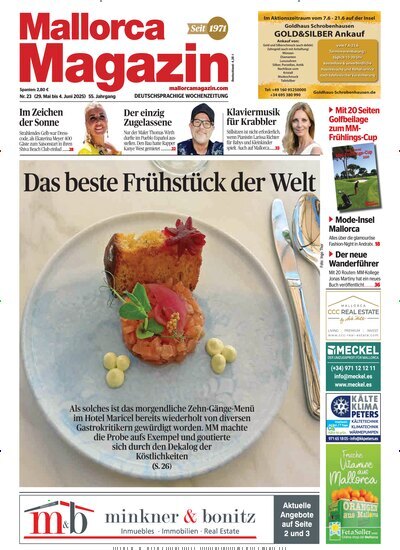 Titelbild der Ausgabe 23/2025 von Mallorca Magazin. Diese Zeitschrift und viele weitere Wirtschaftsmagazine und Politikmagazine als Abo oder epaper bei United Kiosk online kaufen.
