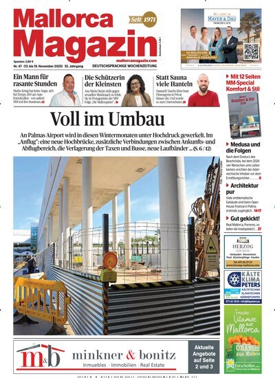 Titelbild der Ausgabe 47/2025 von Mallorca Magazin. Diese Zeitschrift und viele weitere Wirtschaftsmagazine und Politikmagazine als Abo oder epaper bei United Kiosk online kaufen.